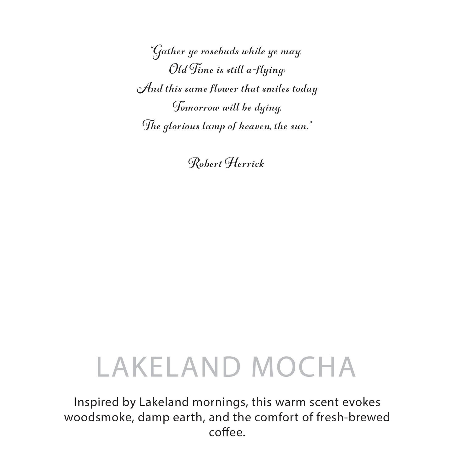 Textual quote by Robert Herrick on a white background with 'Lakeland Mocha' branding.
